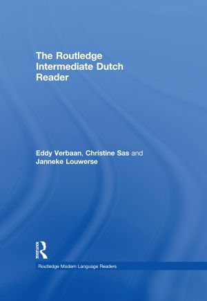 [Routledge Modern Language Readers 01] • The Routledge Intermediate Dutch Reader